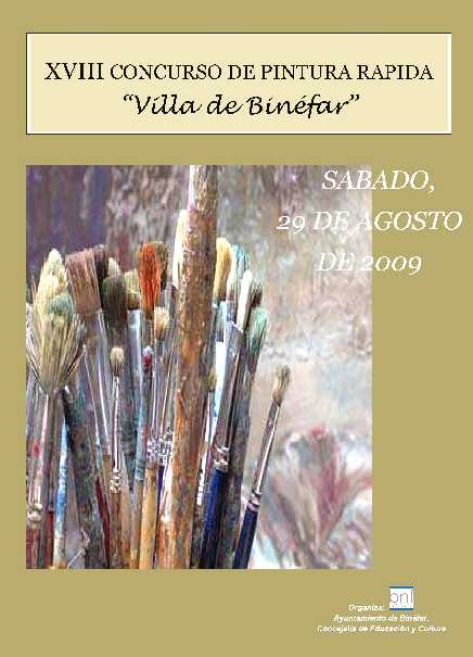 El sábado 29 de agosto, sesenta y nueve artistas participaron en el Concurso de Pintura Rápida “Villa de Binéfar”