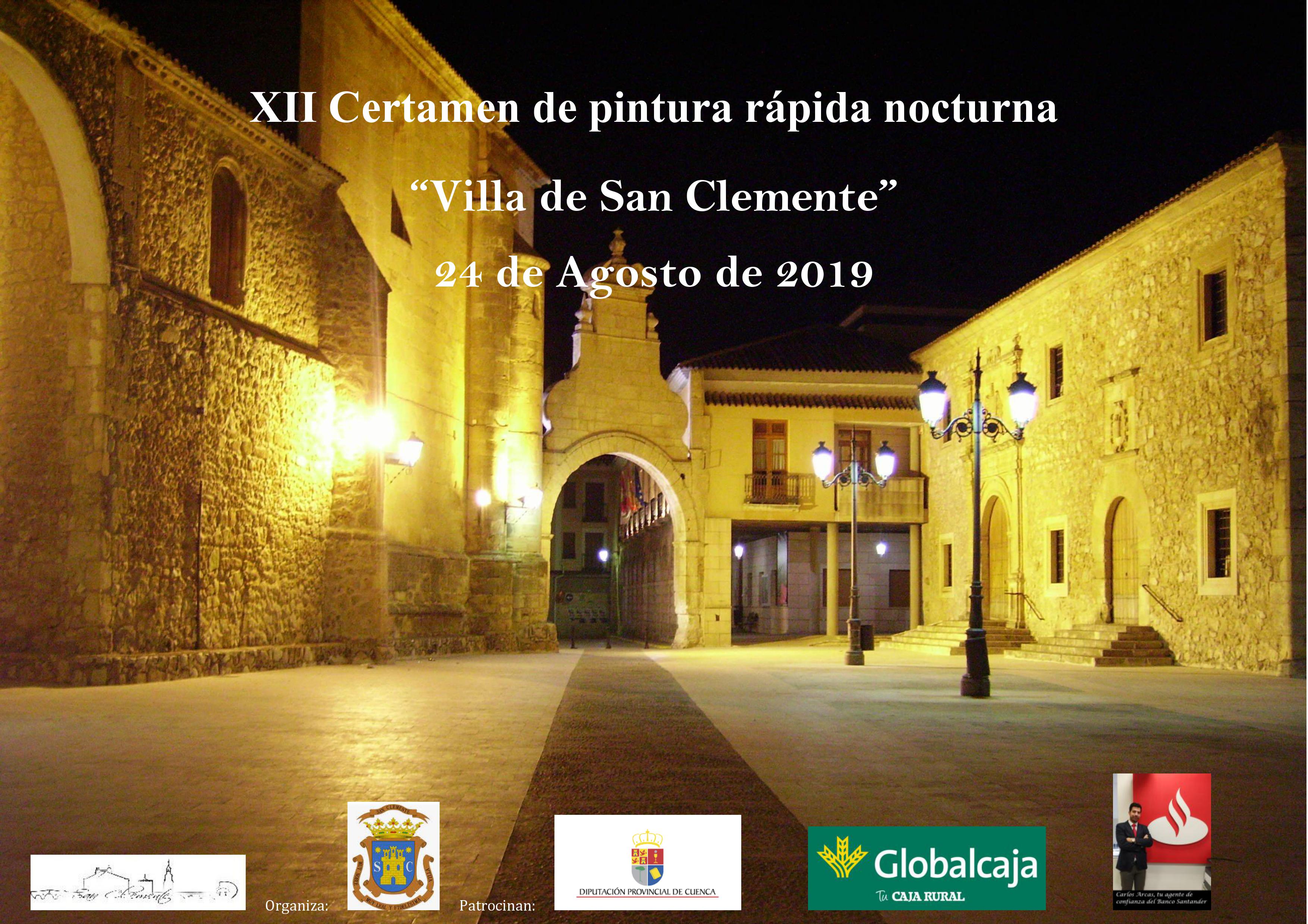 Cartel del XII CERTAMEN DE PINTURA RÁPIDA NOCTURNA =VILLA DE SAN CLEMENTE=