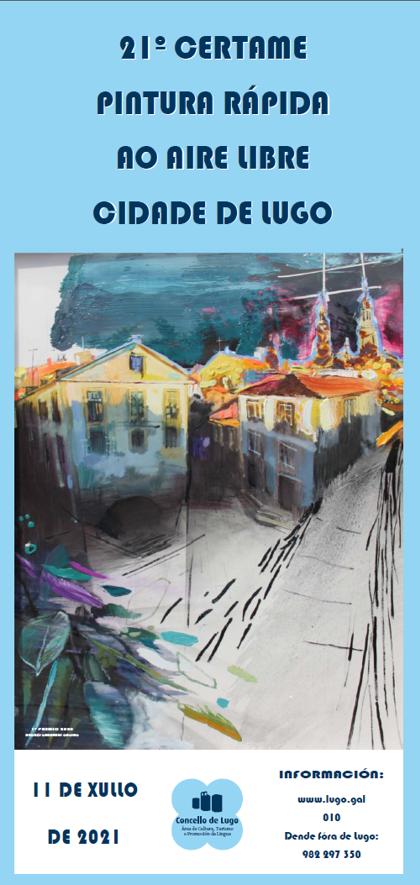 Pulsa para ampliar XXI edición del Concurso de Pintura Rápida al Aire Libre Cidade de Lugo