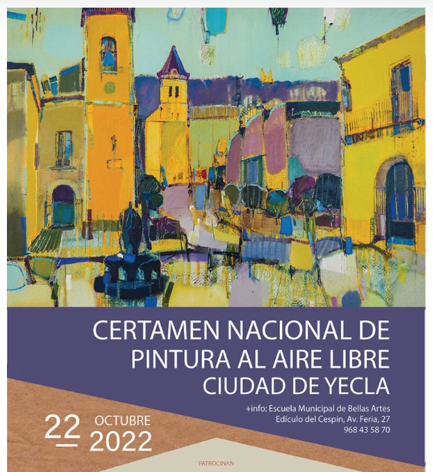 Certamen Nacional de Pintura Rápida al Aire Libre Ciudad de Yecla  22-10-2022