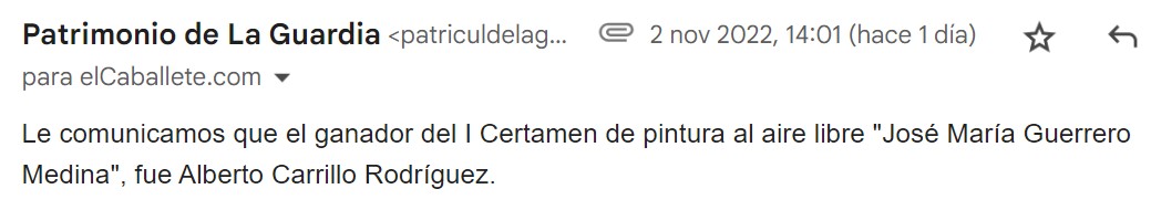 Correo de Patrimonio de La Guardia para elCaballete.com   patriculdelaguardia@gmail.com