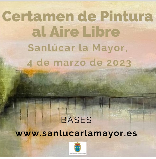Pulsa para ampliar XIV Certamen de Pintura al Aire Libre de Sanlúcar la Mayor - Sevilla