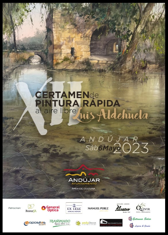 XII Edición del Certamen de Pintura Rápida al aire libre Luis Aldehuela de Andújar