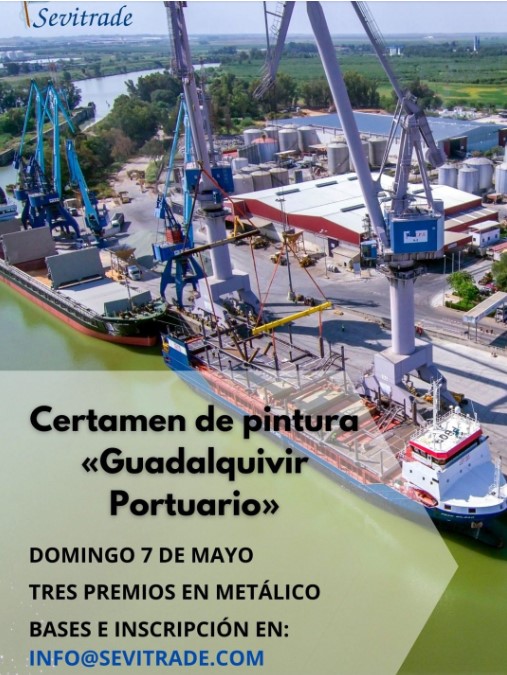 Cartel del I Certamen de Pintura al Aire Libre =Guadalquivir Portuario=  Domingo 7 de mayo 