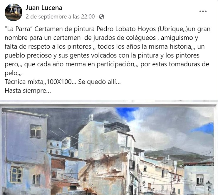 Pulsa para ampliar ...certamen de jurados de colegas, amiguismo y falta de respeto a los pintores, todos los años la misma historia, que cada año merma en participación, por estas tomaduras de pelo