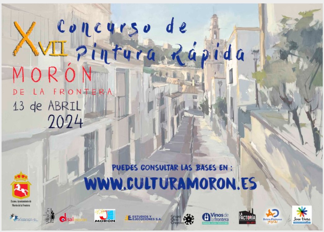 Pulsa para ampliar XVII Concurso de Pintura Rápida de Morón de la Frontera - Sevilla - 13 de abril 2024