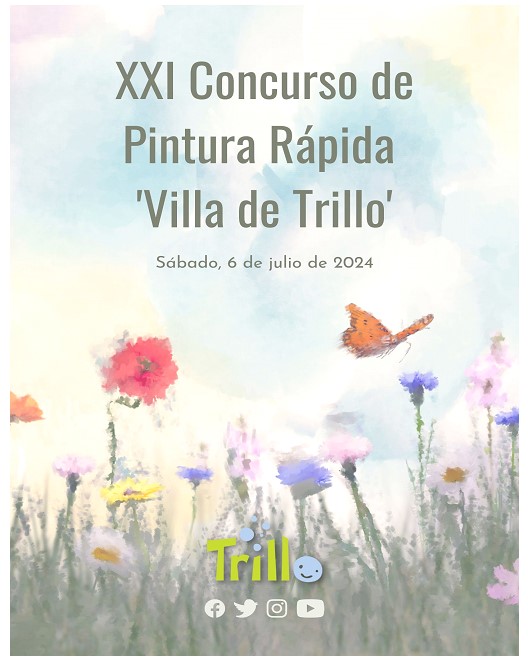Pulsa para ampliar Concurso de Pintura Rápida de Trillo SÁBADO 6 DE JULIO DE 2024