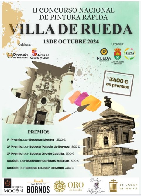 II Concurso Nacional de Pintura Rápida Villa de Rueda - Valladolid