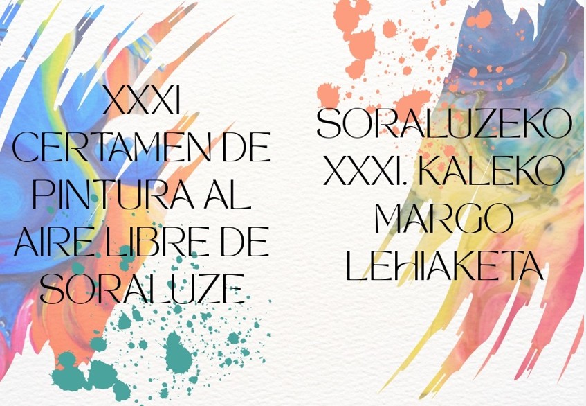 Pulsa para ampliar XXXI CERTAMEN DE PINTURA AL AIRE LIBRE DE SORALUZE / SORALUZEKO XXXI. KALEKO MARGO LEHIAKETA