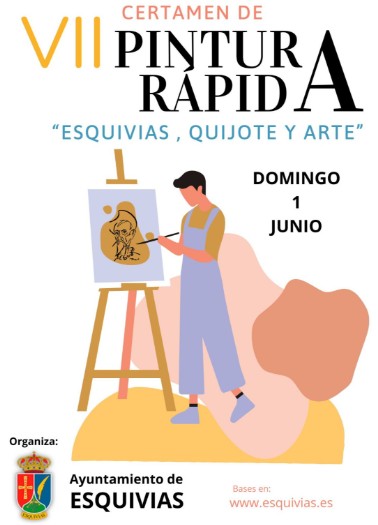 Pulsa para ampliar VII CERTAMEN DE PINTURA RÁPIDA “ESQUIVIAS, QUIJOTE Y ARTE”