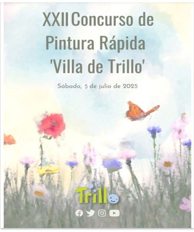 Pulsa para ampliar XXII CONCURSO DE PINTURA RÁPIDA =VILLA DE TRILLO= 2025