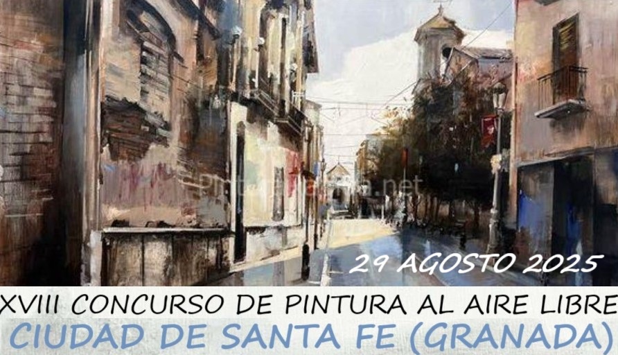 Pulsa para ampliar XVIII CONCURSO DE PINTURA AL AIRE LIBRE =CIUDAD DE SANTA FE= (GRANADA)