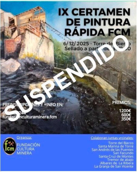 Suspendido el IX Certamen de Pintura Rápida Cultura Minera - Torre del Bierzo - León